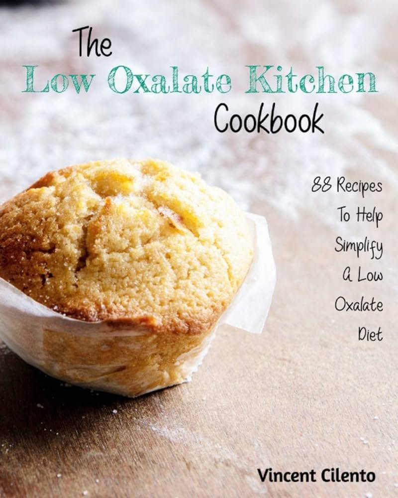 Mastering The Art Of Low-Oxalate Cooking